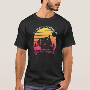 Camiseta Mi Hogar Está Alimentado Por Los Modeladores Solar