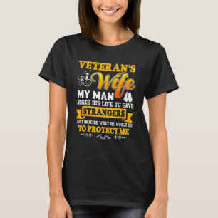 Camiseta Mi hombre, esposa de un veterano, arriesga su vida