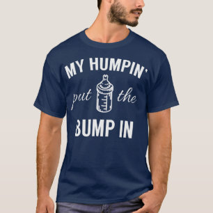 Camiseta Mi Humpin' Puso El Golpe En Primer Padre