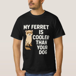 Camiseta Mi hurón es más frío que tu perro