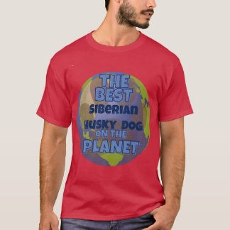 Camiseta Mi Husky Siberiano es el mejor perro del mundo