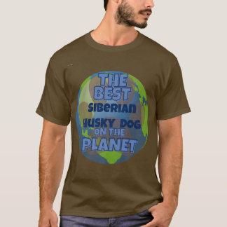 Camiseta Mi Husky Siberiano es el mejor perro del mundo