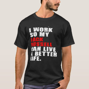 Camiseta Mi Jack Russell Puede Vivir Una Vida Mejor Adc144i