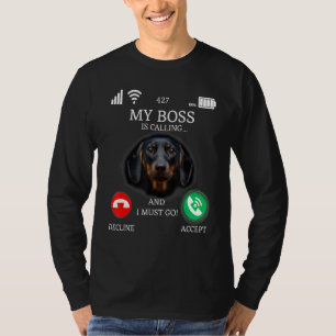 Camiseta Mi Jefe El Dachshund Está Llamando Y Debo Ir Perro
