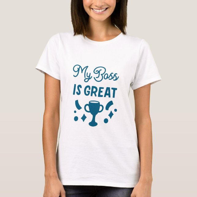 Camiseta Mi jefe es genial - Jefa  (Anverso)
