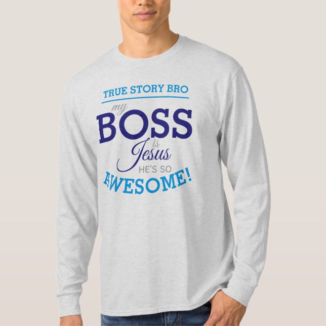 Camiseta Mi jefe es Jesús (es tan asombroso) (Anverso)