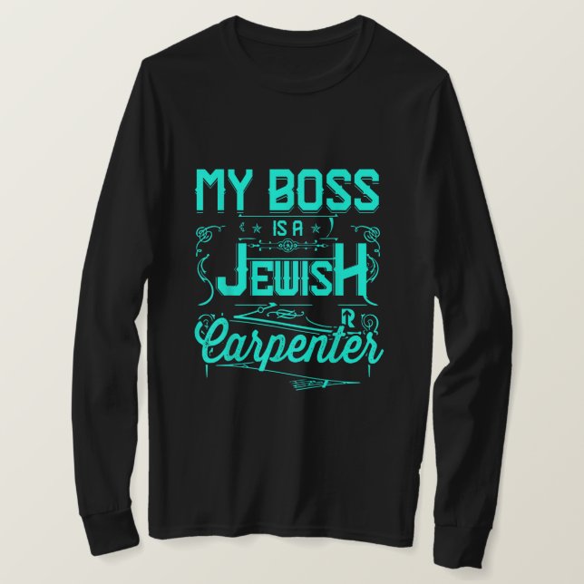 Camiseta Mi jefe es un carpintero judío (Anverso del diseño)