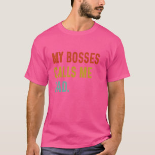 Camiseta Mi jefe me llama papá