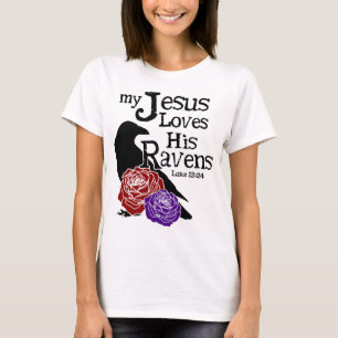 Camiseta Mi Jesús ama a sus cuervos