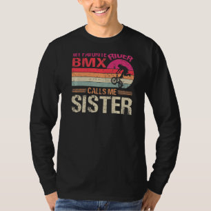 Camiseta Mi Jinete Bmx Favorito Me Llama Hermana Vintage
