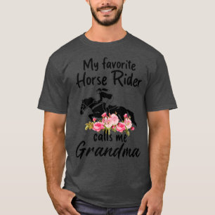 Camiseta Mi jinete favorito me llama abuela gracioso más