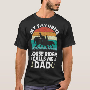 Camiseta Mi jinete favorito me llama Día del Padre