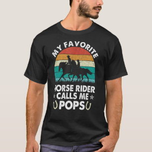 Camiseta Mi Jinete Favorito Me Llama Pops Riendo Caballo