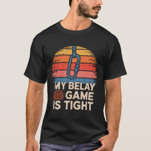 Camiseta Mi juego de aseguramiento es apretado aventura de