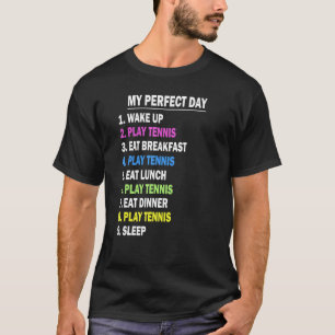 Camiseta Mi juego de día perfecto Tenis Deportes Tenis