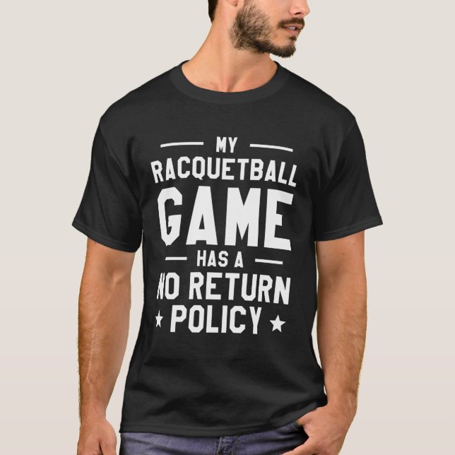 Camiseta Mi Juego De Racquetball Tiene Un Racquet De Políti (Anverso)