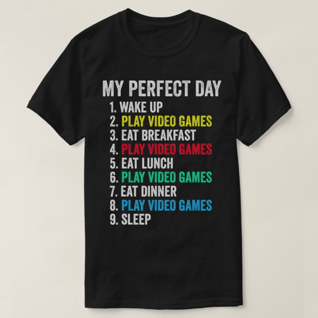 Camiseta Mi juego de video perfecto para el día divertido G (Diseño del anverso)