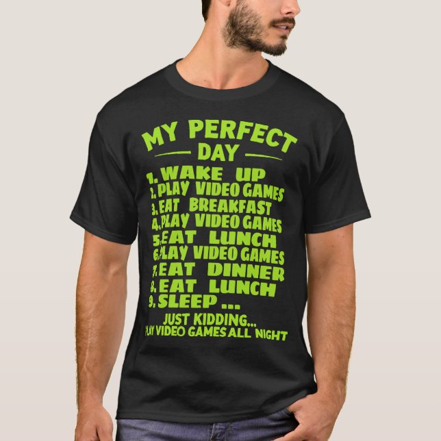 Camiseta Mi juego de video perfecto para un día divertido G (Anverso)