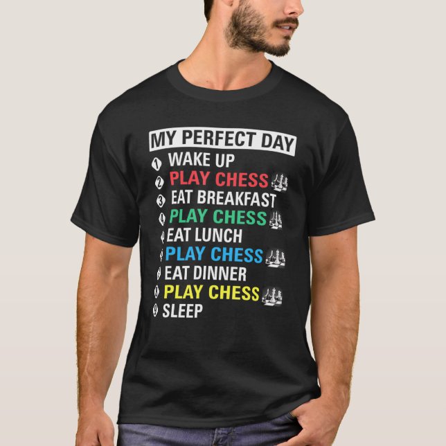 Camiseta Mi jugador de ajedrez perfecto para jugar al día e (Anverso)