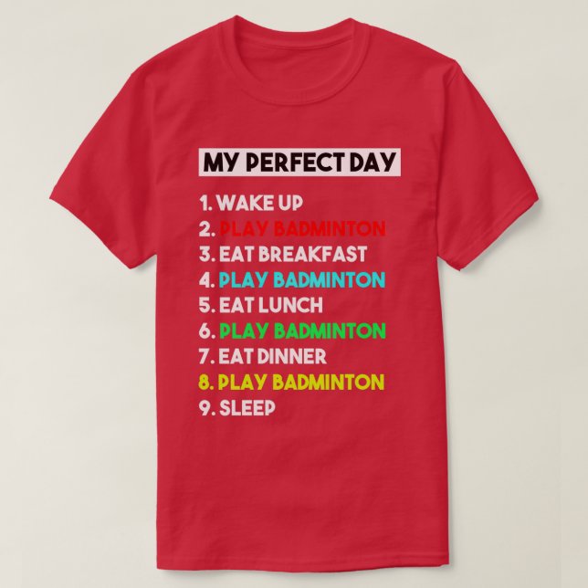 Camiseta Mi Jugador de Badminton Perfecto Día T Funny Guay (Diseño del anverso)