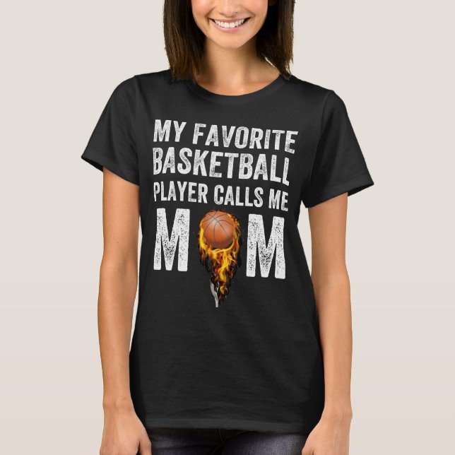 Camiseta Mi jugador de básquet preferido me llama mamá (Anverso)