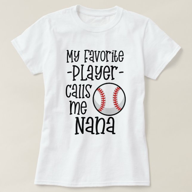 Camiseta Mi jugador de béisbol preferido me llama regalo de (Diseño del anverso)