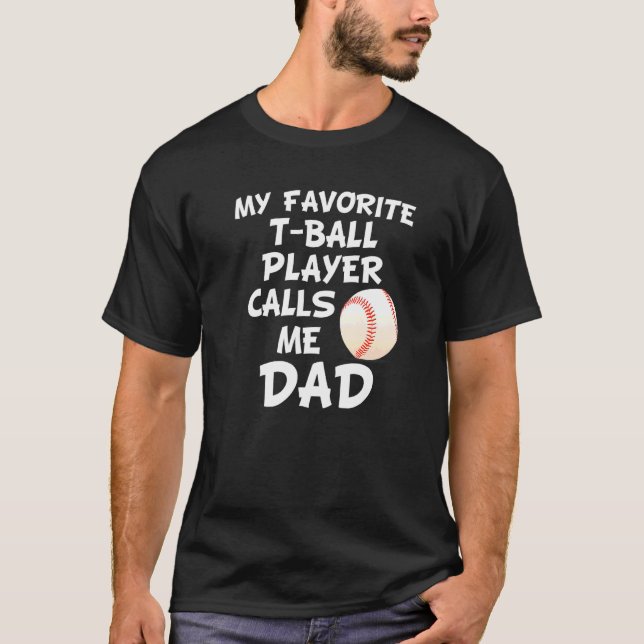 Camiseta Mi Jugador De Pelota Favorito Me Llama Papá Para H (Anverso)
