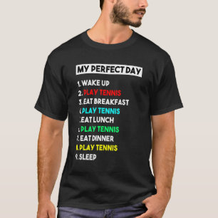 Camiseta Mi Jugador De Tenis De Día Perfecto Para Hombres
