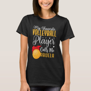 Camiseta Mi jugador de voleibol favorito me llama Abuela Cu