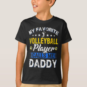 Camiseta Mi jugador de voleibol favorito me llama papá