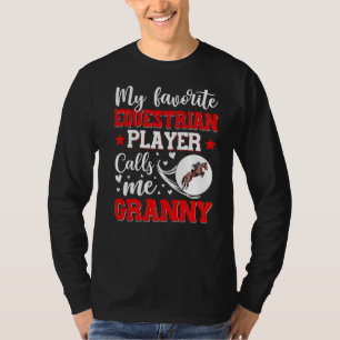 Camiseta Mi jugador ecuestre favorito me llama abuela mujer