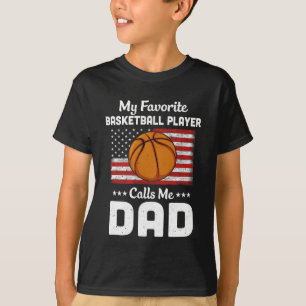 Camiseta Mi jugador favorito de baloncesto llama a mi papá 