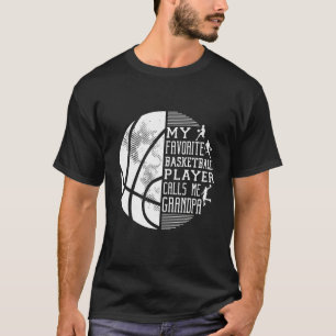 Camiseta Mi jugador favorito de baloncesto me llama abuelo