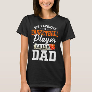 Camiseta Mi jugador favorito de baloncesto me llama Ball Da