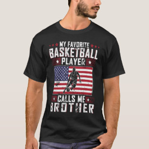 Camiseta Mi jugador favorito de baloncesto me llama Brother