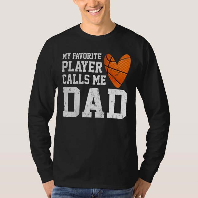Camiseta Mi jugador favorito de baloncesto me llama Dad Ba (Anverso)