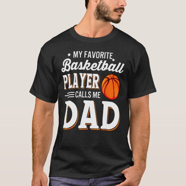 Camiseta Mi jugador favorito de baloncesto me llama familia (Anverso)