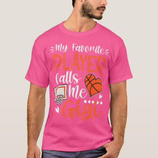 Camiseta Mi jugador favorito de baloncesto me llama Gigi