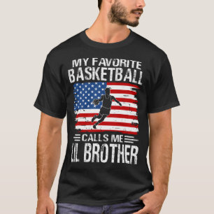 Camiseta Mi jugador favorito de baloncesto me llama HERMANO