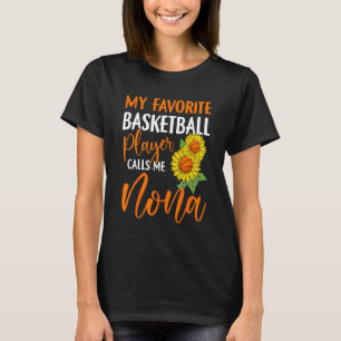 Camiseta Mi jugador favorito de baloncesto me llama Nona Su