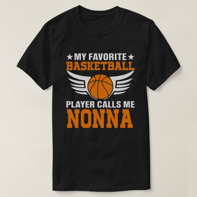 Camiseta Mi jugador favorito de baloncesto me llama NONNA B (Diseño del anverso)