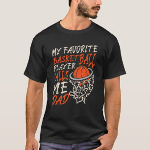 Camiseta Mi jugador favorito de baloncesto me llama papá 2