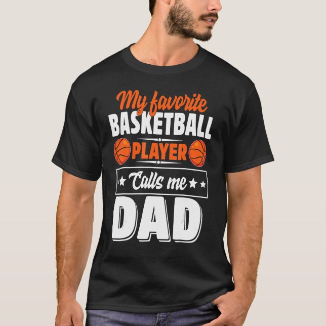 Camiseta Mi jugador favorito de baloncesto me llama papá pa (Anverso)