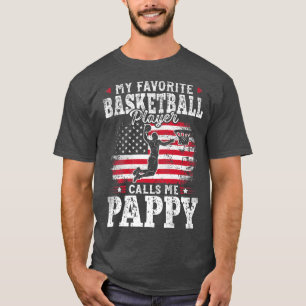 Camiseta Mi jugador favorito de baloncesto me llama Pappy F