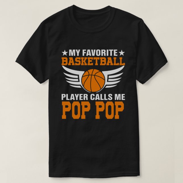 Camiseta Mi jugador favorito de baloncesto me llama POP Bas (Diseño del anverso)