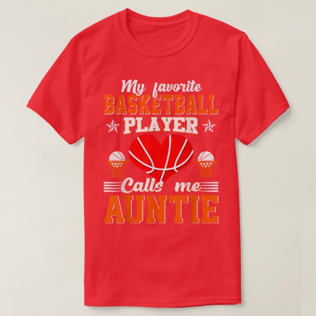 Camiseta Mi jugador favorito de baloncesto me llama tía Mot (Diseño del anverso)