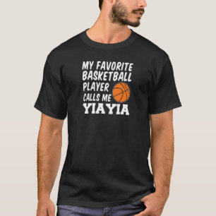 Camiseta Mi jugador favorito de baloncesto me llama YiaYia