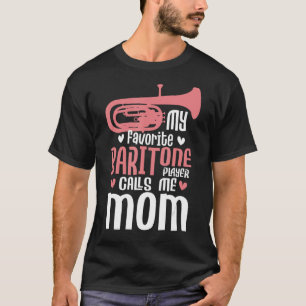 Camiseta Mi jugador favorito de Baritone me llama mamá - Ma