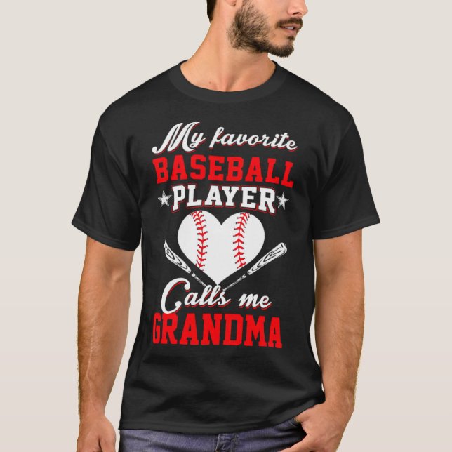 Camiseta Mi jugador favorito de béisbol me llama a mi abuel (Anverso)