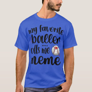 Camiseta Mi jugador favorito de béisbol me llama abuela mem